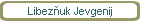 Libez�uk Jevgenij